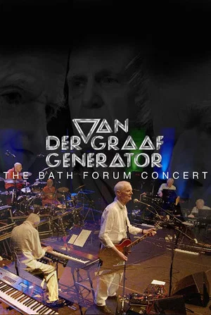Постер: Van der Graaf Generator: The Bath Forum Concert