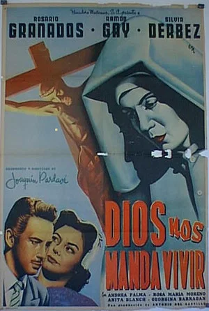 Постер: Dios nos manda vivir