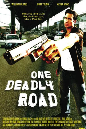 Постер: One Deadly Road