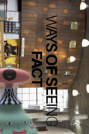 Постер: Ways of Seeing: FACT