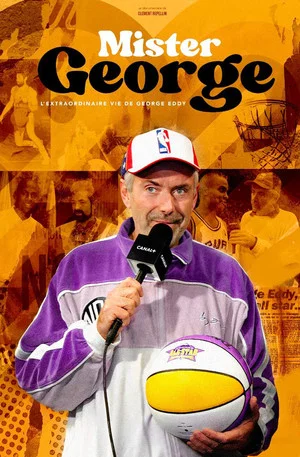 Постер: Mister George : L'Extraordinaire vie de George Eddy
