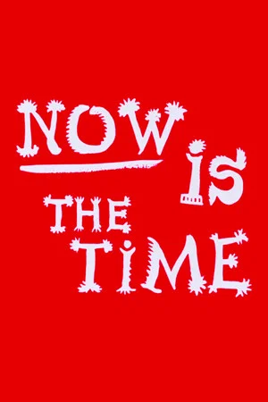 Постер: Now Is the Time