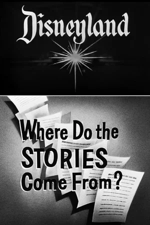 Постер: Walt Disney's Where Do the Stories Come From?
