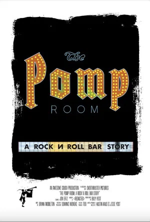 Постер: The Pomp Room: A Rock N Roll Bar Story