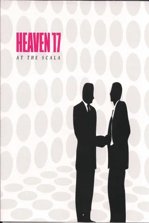 Постер: Heaven 17 - At The Scala