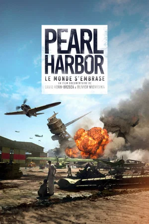Постер: Pearl Harbor: The world on fire