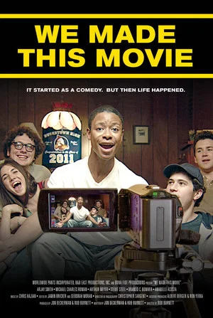 Постер: We Made This Movie