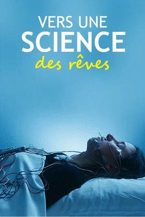 Постер: Vers une science des rêves