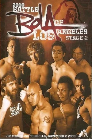 Постер: PWG: 2008 Battle of Los Angeles - Stage 2