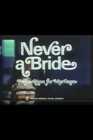 Постер: Never the Bride