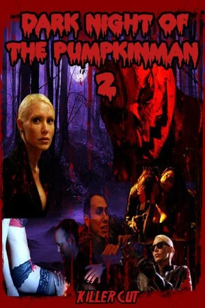 Постер: Dark Night of the Pumpkinman 2