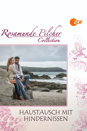 Постер: Rosamunde Pilcher: Haustausch mit Hindernissen