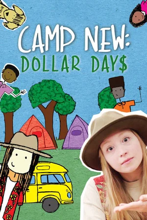 Постер: Camp New: Dollar Days