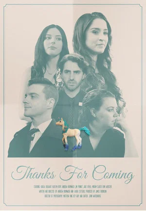 Постер: Thanks For Coming