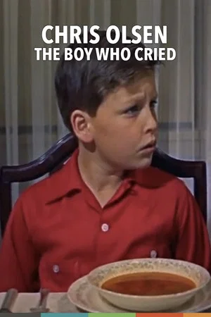 Постер: Chris Olsen: The Boy Who Cried