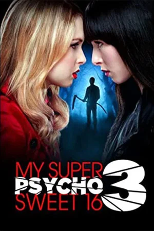 Постер: My Super Psycho Sweet 16: Part 3