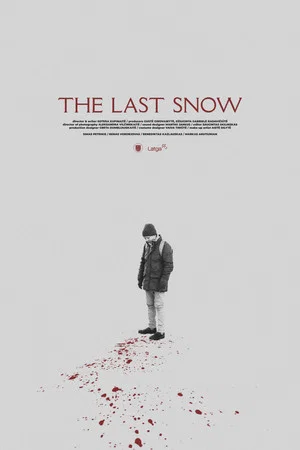Постер: The Last Snow
