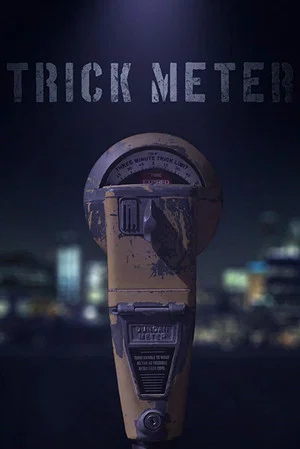 Постер: Trick Meter