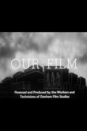 Постер: Our Film