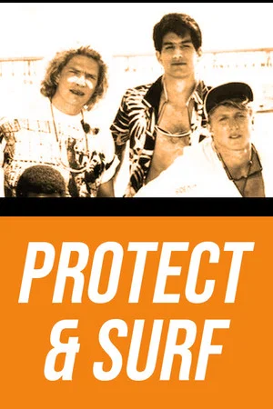 Постер: Protect and Surf