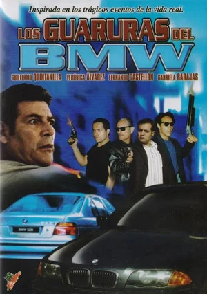 Постер: Los guaruras del BMW