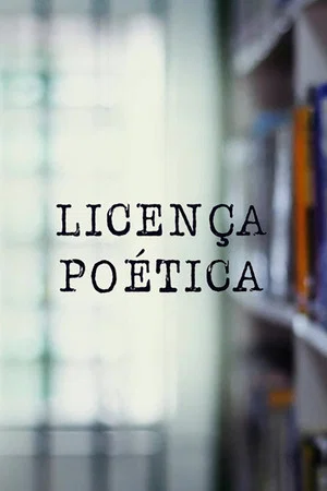 Постер: Licença Poética