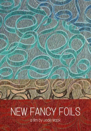 Постер: New Fancy Foils