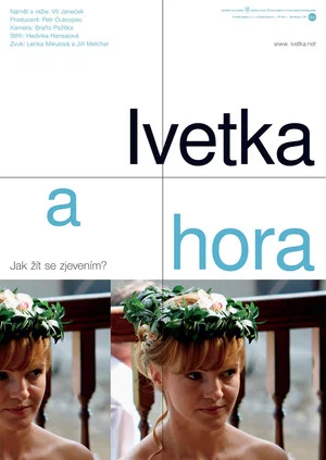 Постер: Ivetka a hora