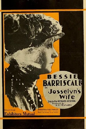 Постер: Josselyn's Wife