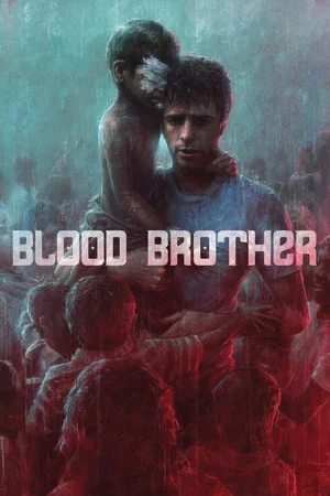 Постер: Blood Brother