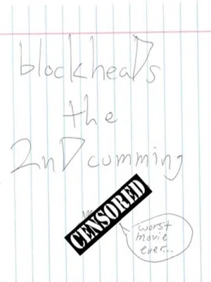 Постер: blockheaDs the 2nD cumming