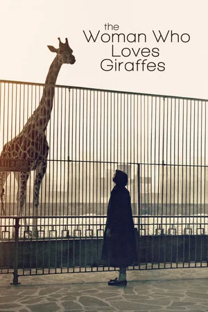 Постер: The Woman Who Loves Giraffes