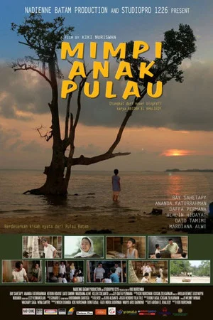 Постер: Mimpi Anak Pulau