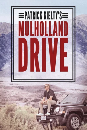 Постер: Patrick Kielty's Mulholland Drive