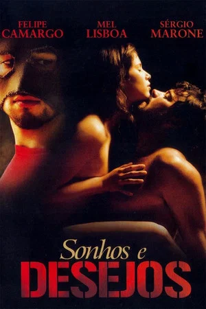 Постер: Sonhos e Desejos