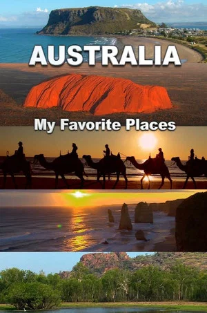 Постер: Australia, My Favorite Places