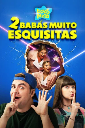 Постер: Luccas Neto em: 2 Babás Muito Esquisitas