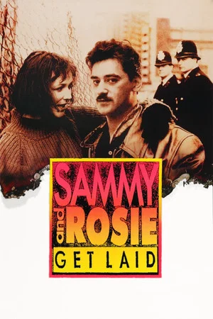 Постер: Sammy and Rosie Get Laid