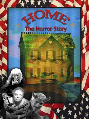Постер: Home: The Horror Story