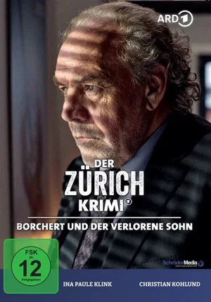 Постер: Money. Murder. Zurich.: Borchert and the lost son