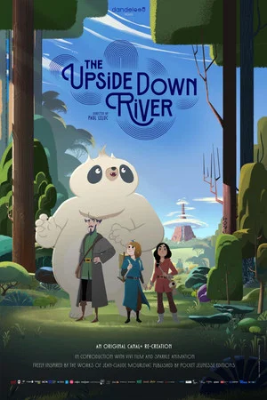 Постер: The Upside Down River