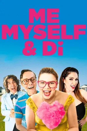 Постер: Me, Myself & Di