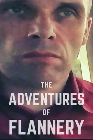 Постер: The Adventures of Flannery