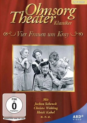Постер: Ohnsorg Theater - Vier Frauen um Kray