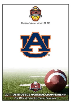 Постер: 2011 Tostitos BCS National Championship - Auburn vs. Oregon