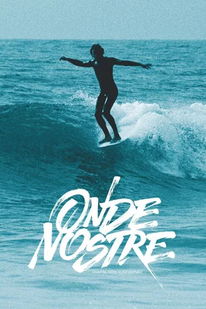 Постер: Onde Nostre