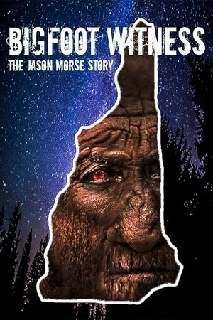 Постер: Bigfoot Witness: The Jason Morse Story