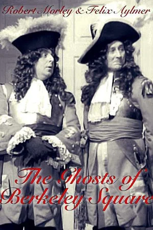 Постер: The Ghosts of Berkeley Square