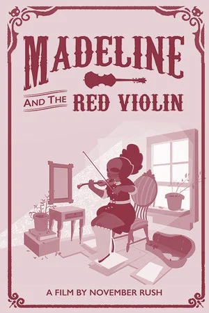 Постер: Madeline and the Red Violin