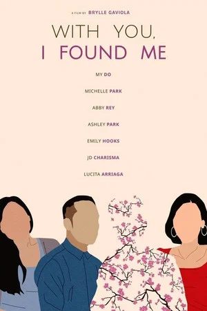 Постер: With You, I Found Me